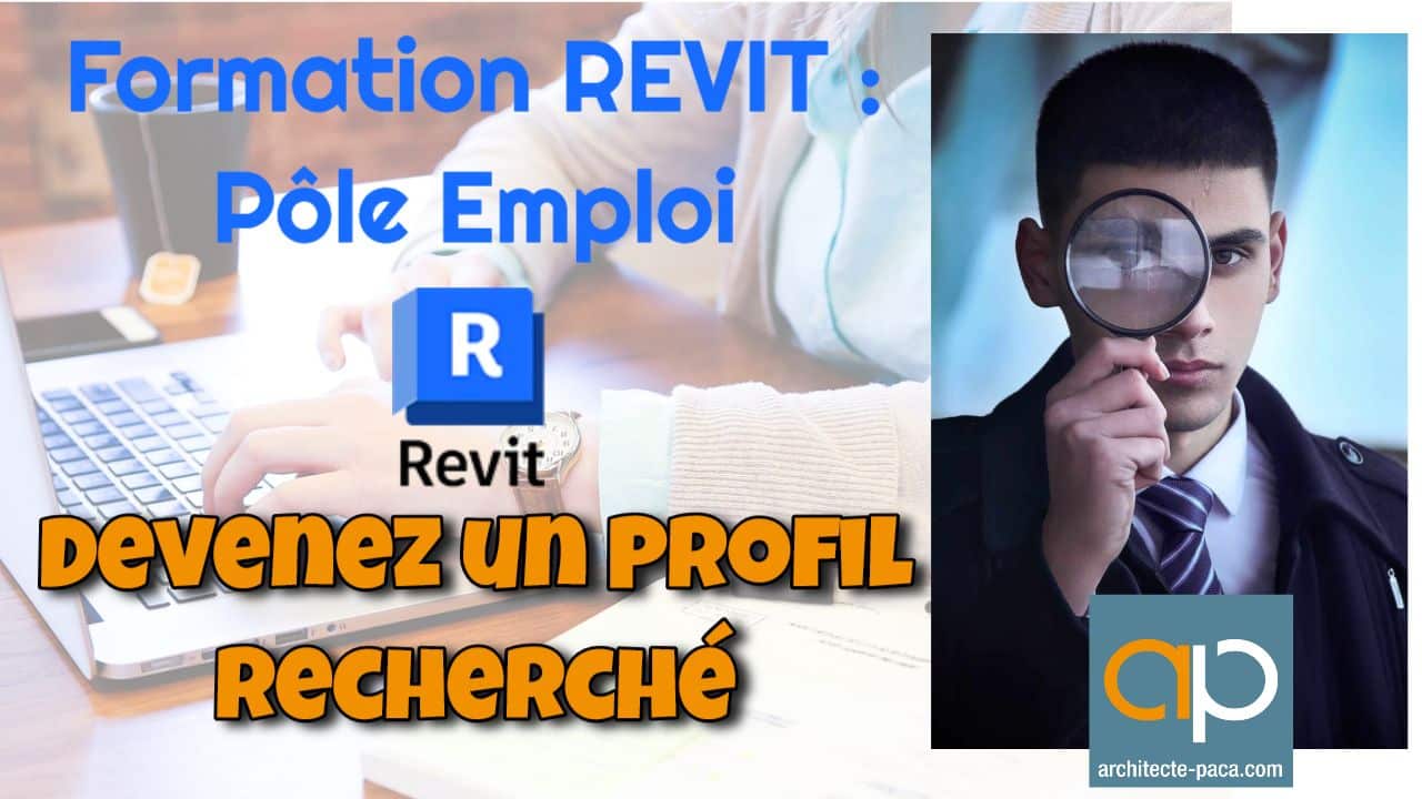 Formation REVIT pole emploi - Profil professionnel